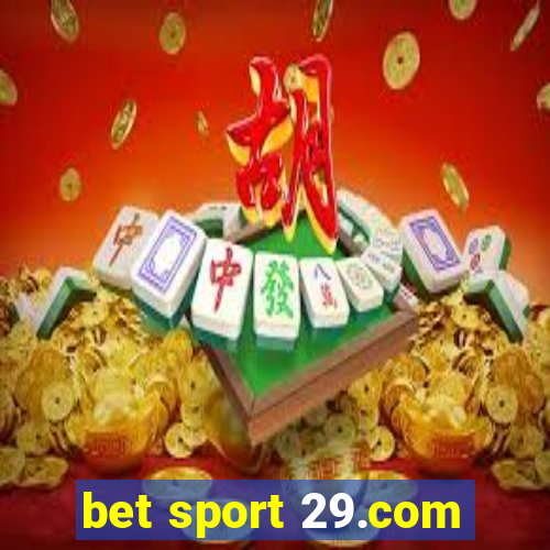 bet sport 29.com
